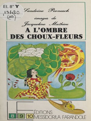cover image of À l'ombre des choux-fleurs